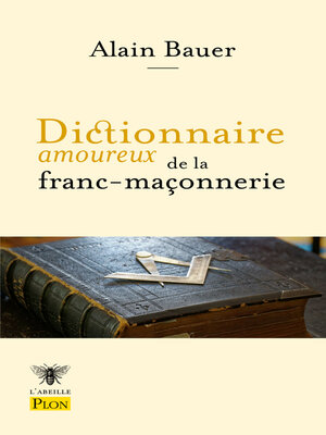 cover image of Dictionnaire amoureux de la franc-maçonnerie